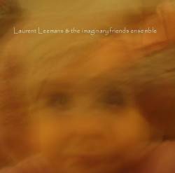 Ceili Moss : Laurent Leemans & the Imaginary Friends Ensemble